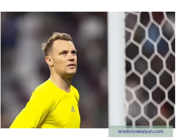 诺伊尔门将状态回暖，近期数据表现稳健引发关注